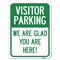 Signmission Parking Area Visitor Parking We Are Glad You Are Here! Rust Proof Parking, A-1824-23471 A-1824-23471 - alternate 1